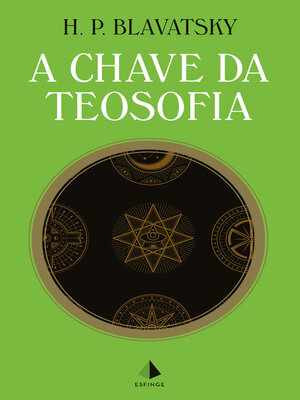 cover image of A Chave da Teosofia